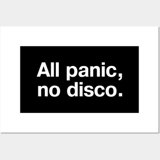 All panic, no disco. Posters and Art